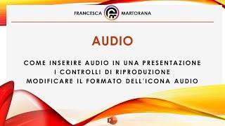 PowerPoint - Tutorial 14: Inserire audio in PowerPoint