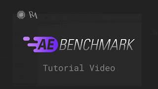 AE Benchmark Tutorial