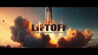 Music : Liftoff Soundtrack