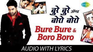 Bure Bure Boro Boro with lyrics | Bluffmaster! | Robert Uhlmarash | Vishal Shekhar | Sameeruddin