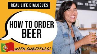 European Portuguese | Practical Tips! How to Order Beer