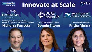 How Duke Energy, HARMAN, and USPS Drive Modernization and Innovation at Scale | Technovation 929