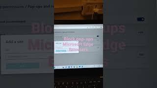 How to Block pop -ups in Microsoft edge Browser