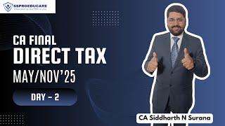 CA Final Direct Tax | May / Nov 2025 | English | Chapter 1 | Part 2 | CA Siddharth N Surana