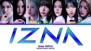 izna (이즈나) 'IZNA' (Color Coded Lyrics)