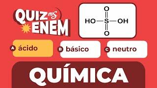 Treinando Questões | Química | QUIZ ENEM | Me Salva! ENEM