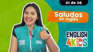CLASE 01: Cómo saludar en Inglés (Ejemplos prácticos y juegos para niños)