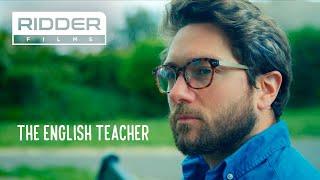 The English Teacher (2020) - AWARD WINNING Short Film | Drama