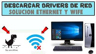 Instalar Drivers de Red WIFI y ETHERNET para Windows 7, 8, 8.1 y 10 / Sin Internet / 3DP NET/ 