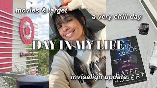 chill day in my life vlog: going to the movies, target, 4 month invisalign update & more!!