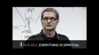 Rob Bell - Everything Is Spiritual