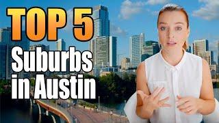 Best Suburbs In Austin: Top 5 Areas You Should Consider Living In | Living In Austin
