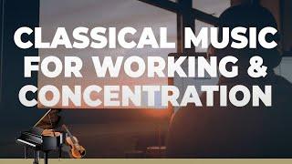 CLASSICAL MUSIC FOR SMART WORKING & CONCENTRATION