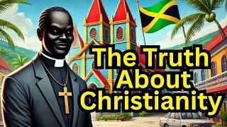 The Church's Shocking Impact on Jamaicans