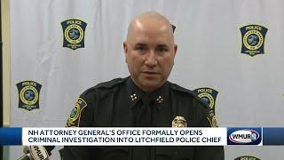 New Hampshire Attorney General's Office formally opens criminal investigation into Litchfield pol...