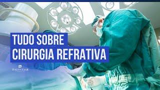 TUDO SOBRE CIRURGIA REFRATIVA | Dr. Tiago César