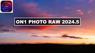 On1 Photo RAW 2024.5 - a FANTASTIC Update!