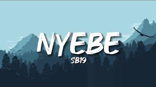 SB19 - Nyebe (Lyrics)