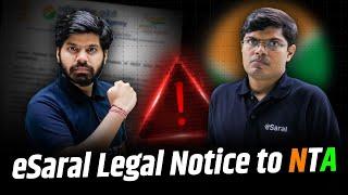 eSaral Legal Notice To NTA | NEET 2024 Results Scam | अब ये करना जरुरी था 