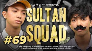 [DRAMA] SULTAN SQUAD EPS 69