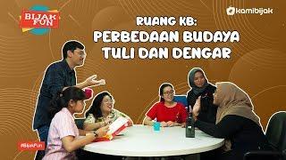 Ruang KB: Perbedaan Budaya Teman Tuli dan Dengar