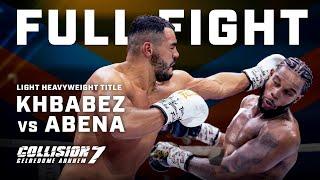 HEATED TRILOGY FIGHT  Tarik Khbabez v Donegi Abena 3 | COLLISION 7