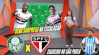 GLOBO ESPORTE SÃO PAULO! OLHA A SURPRESA NA ESCALAÇÃO | SÃO PAULO X PALMEIRAS | ULTIMAS NOTÍCIAS