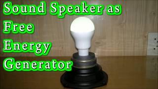 New Sound Speaker as  Free Energy Generator DIY