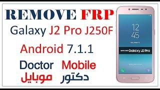 FRP Google Account bypass Samsung J250F Galaxy J2 Pro Android 7.1.1