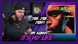 First Time Reaction Dr. Alban It’s My Life (This Is Huge!) | Dereck Reacts