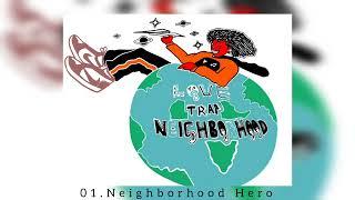 Prince Major Ft Sy-kko & Pablo Lo - Neighborhood Hero (Audio)