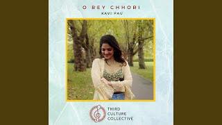 O Rey Chhori