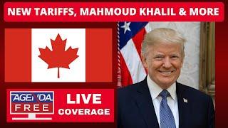 New Trump Tariffs on Canada, Mahmoud Khalil & Duterte Arrest Updates - LIVE Breaking News Coverage