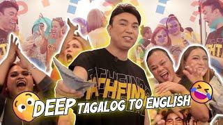 EXTREME DEEP TAGALOG WORDS TO ENGLISH CHALLENGE (LAUGHTRIP SAGOT NG MGA BEKS) | CHAD KINIS VLOGS