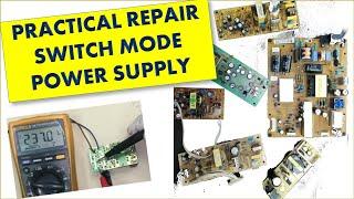 How to repair switch mode power supply SMPS practical troubleshooting