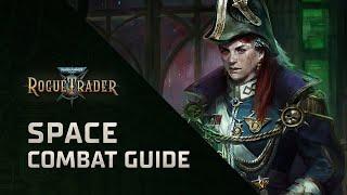 Space Combat Guide | Warhammer 40,000: Rogue Trader