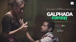 GALPHADA | Dialogue Promo | Latest Hindi Web series | Download HOKYO App