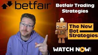 Betfair Trading Strategy - Automating Strategies with a new Approach