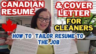 SAMPLE CANADIAN RESUME & COVER LETTER FOR CLEANER JOB/TAILOR YOUR RESUME TO THE JOB #resume #canada