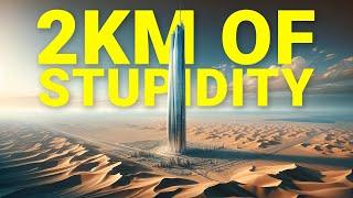 Why Saudi Arabia's New 2KM Skyscraper is Unnecessary