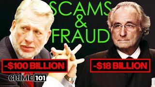 The Biggest Scams That Shocked the World | Crime 101