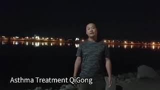 Asthma or  breathing Difficuties Treatment (QiGong)针对哮喘修复练习