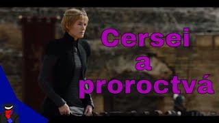 Hra o tróny | Cersei a proroctvá s ňou súvisiace