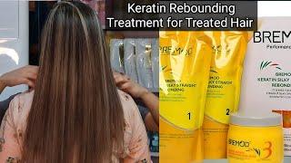 Bremod keratin rebounding  on chemical treated hair |Hair Treatment | Permanent hair straightening