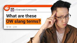 What are these Overwatch slangs? | OW2 Reddit Questions #42