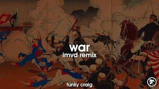 Funky Craig - War (iMVD Remix)