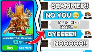 I GOT A  GOLDEN CLOCKMAN FOR 13 GEMS!!FUNNY SCAMMER!  | Roblox Toilet Tower Defense