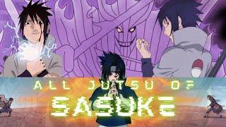 All about Jutsu and Power of Sasuke | Uchiha Sasuke's Jutsu Journey