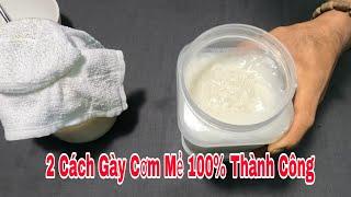 Cách Gày Cơm Mẻ 100% Thành Công Ngay Lần Đầu Tiên - Cơm Mẻ