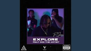 Explore (feat. Ciio The Artist)